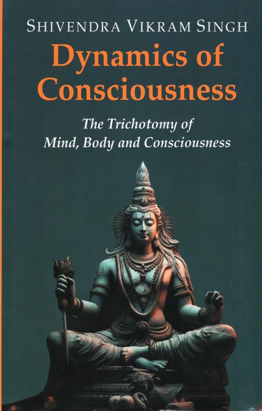 Dynamics of Consciousness: The trichotomy of Mind, Body and Consciousness