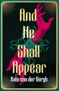 And He Shall Appear
