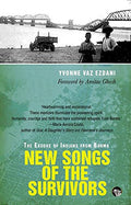 New Songs Of The Survivors: The Exodus Of Indians From Burma