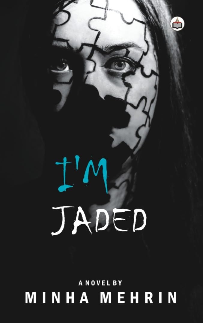 Im Jaded (A Novel)