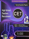 CET HIGH SCHOOL TEACHERS RECRUITMENT FOR PAPER 1 GENERAL PAPER & PAPER 2 CHEMISTRY & BIOLOGY