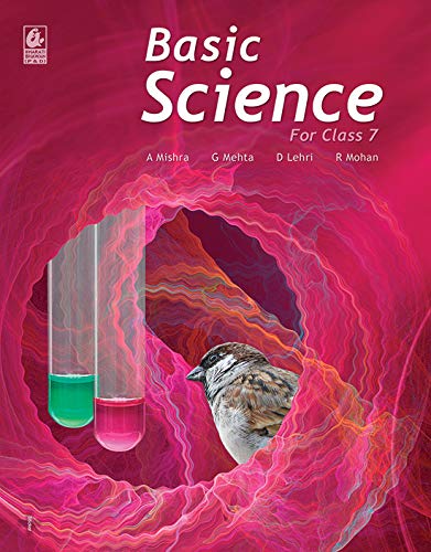 Basic Science for Class 7  by Rajesh Mishra (202425 Examination)