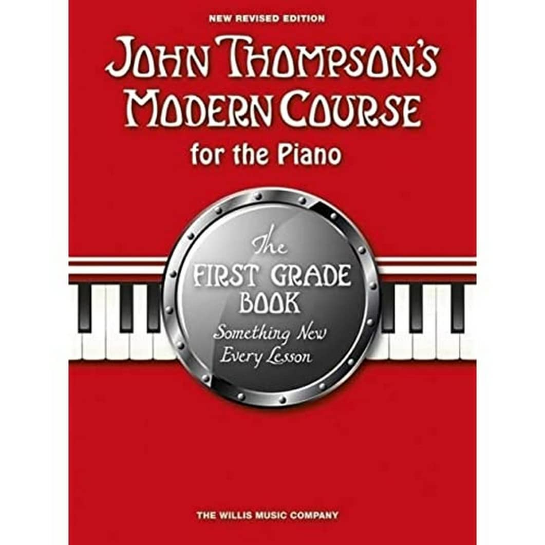 John Thompsons Modern Course First Grade  Book Only (New Edition)