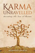 Karma Unravelled: Decoding The Law Of Karma