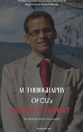 Autobiography of CUs Worst Student