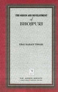 The Origin and Development of Bhojpuri