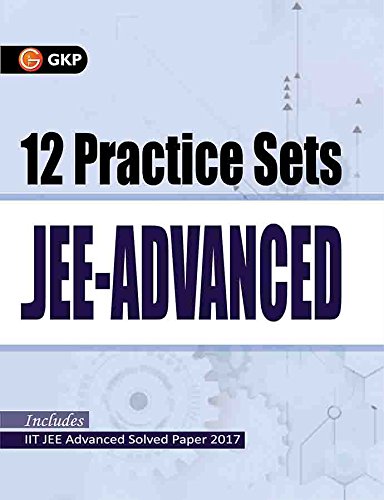 Jee Advanced 12 Practice Sets 2018