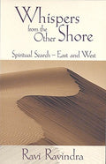 Whispers from the Other Shore