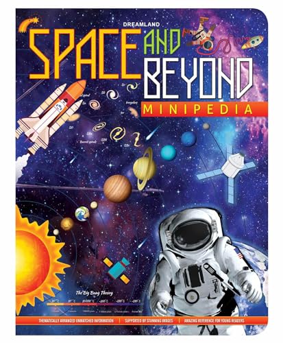 Space and Beyond Minipedia for Kids Age 515 Years  Educational Encyclopedia of the Universe with Planets, Sun, Stars, and Space 