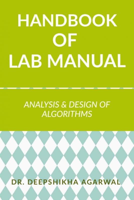 Handbook Of Lab Manuals For Analysis And Design Of Algorithms
