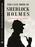 The Case Book Of Sherlock Holmes