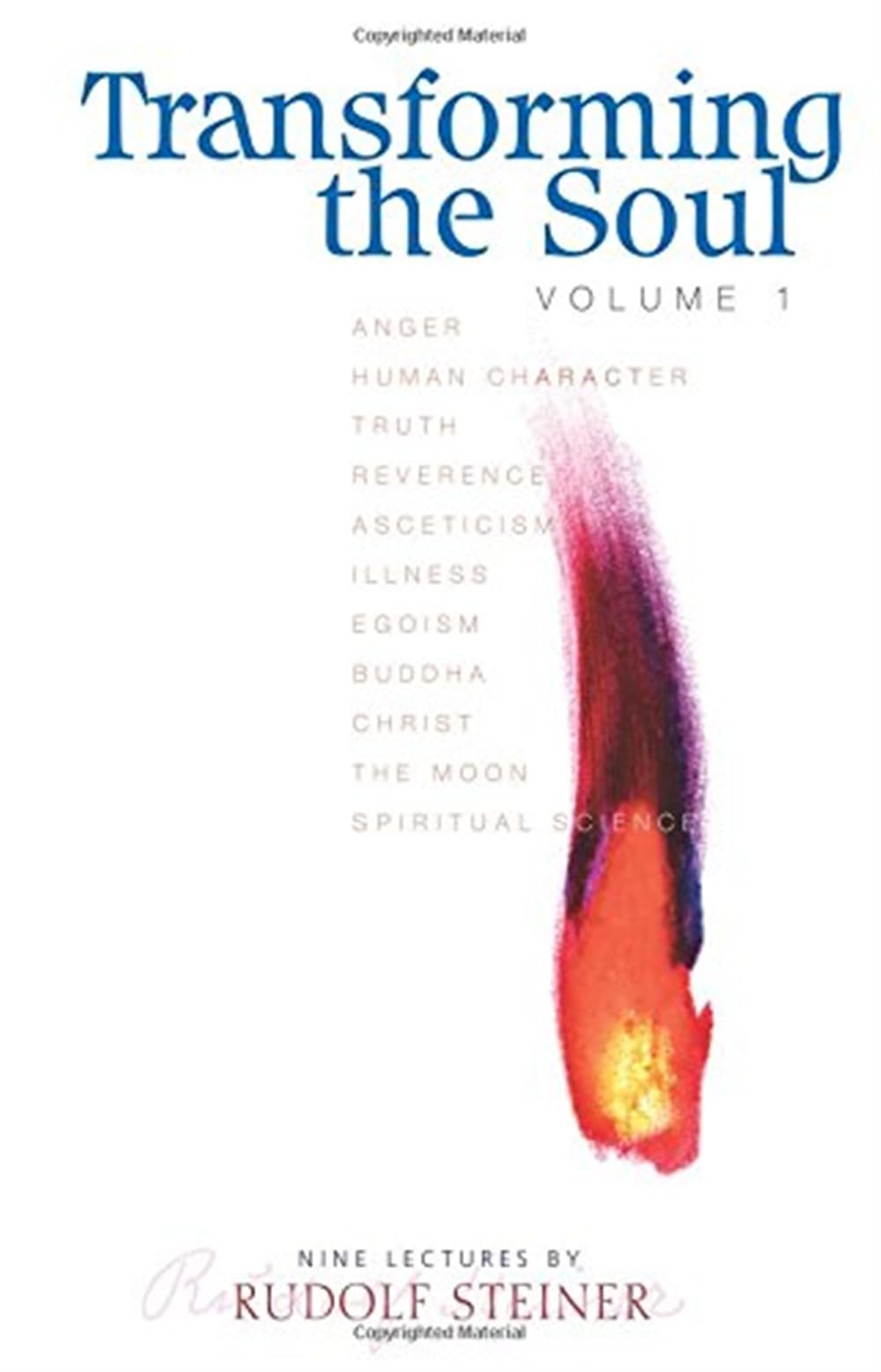 Transforming the Soul: vol. 1 (CW 58)
