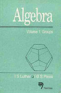 Algebra: Volume 1  Groups
