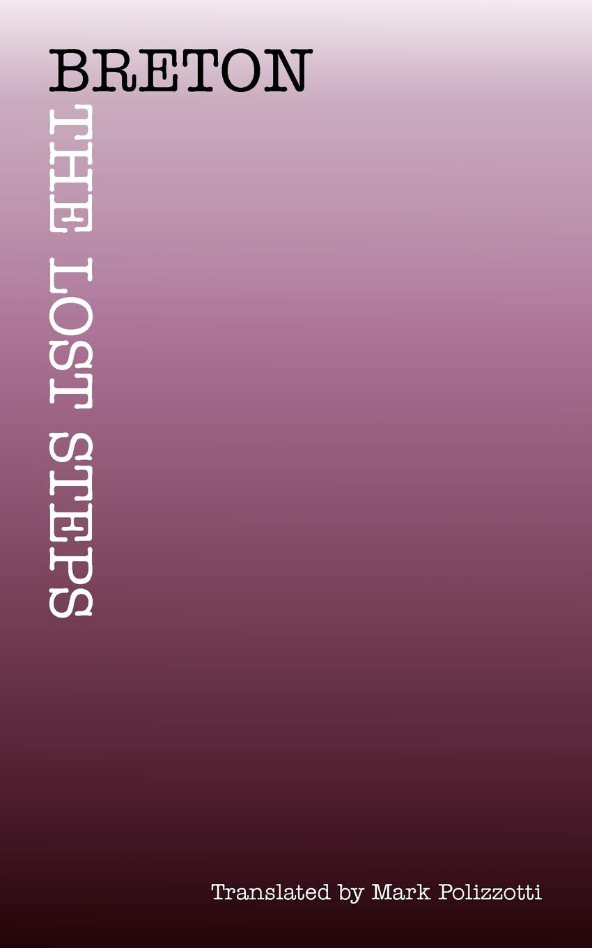 The Lost Steps (French Modernist Library)