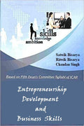 Entrepreneurship Development and Business Skills : (Based on ICAR 5th Dean Committee Syllabus)