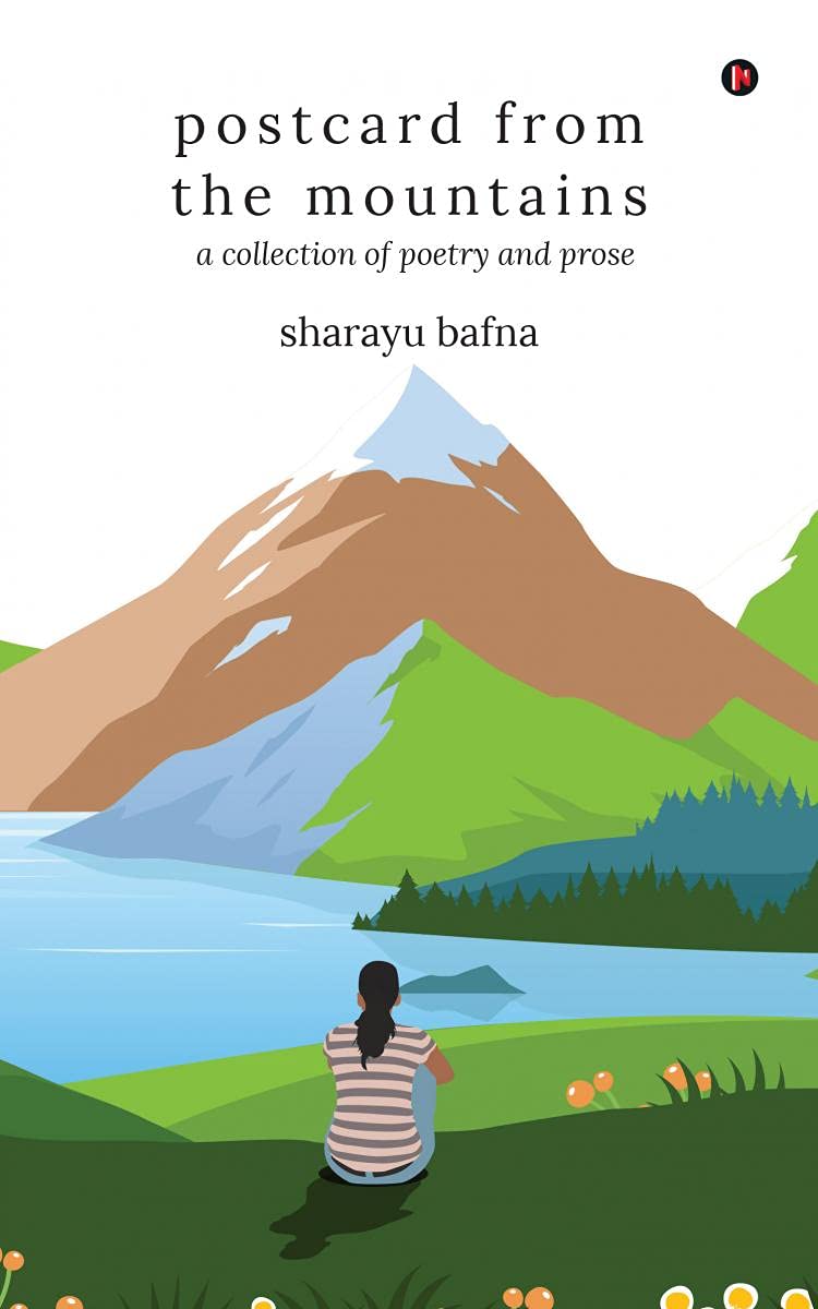 Postcard From The Mountains : A Collection Of Poetry And Prose