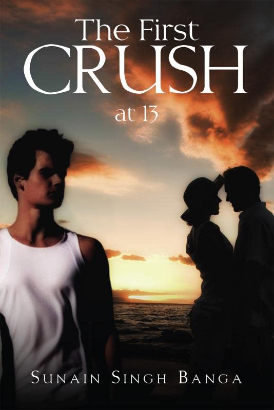 The First Crush:at 13