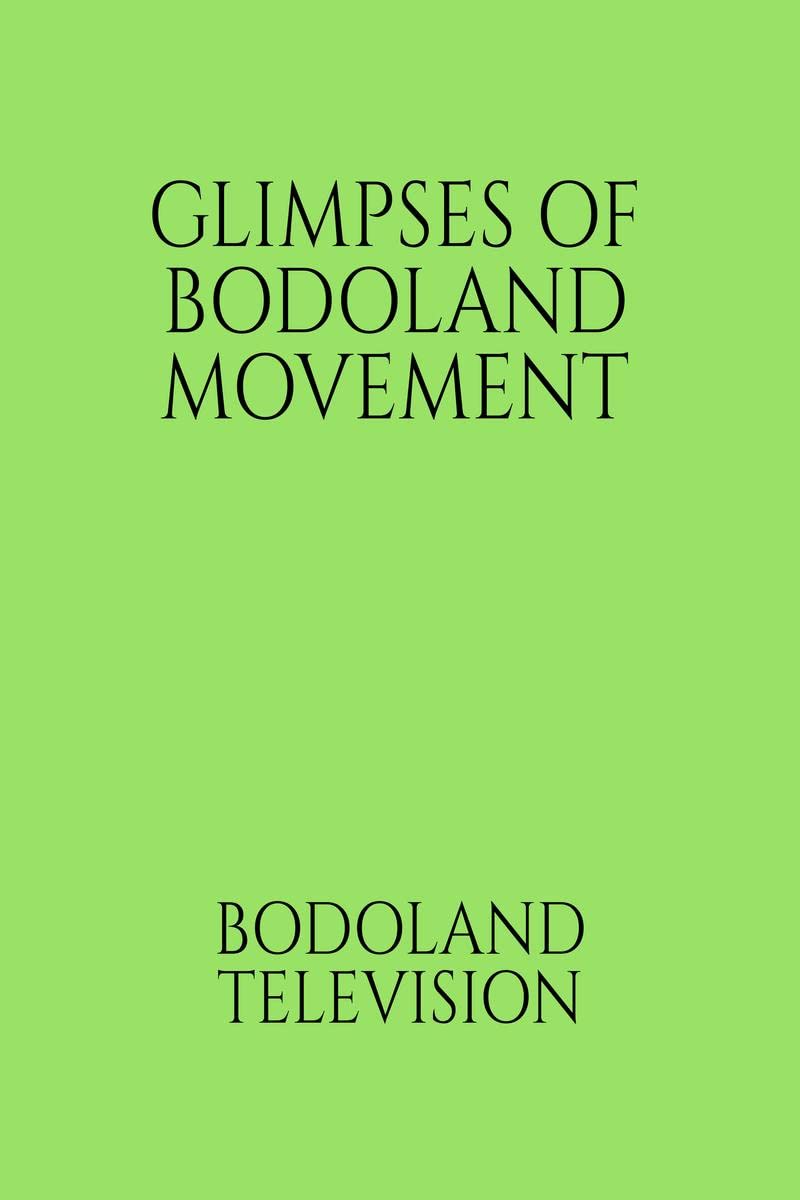 Glimpses of Bodoland Movement