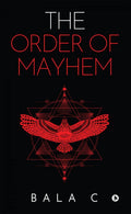 The Order of Mayhem