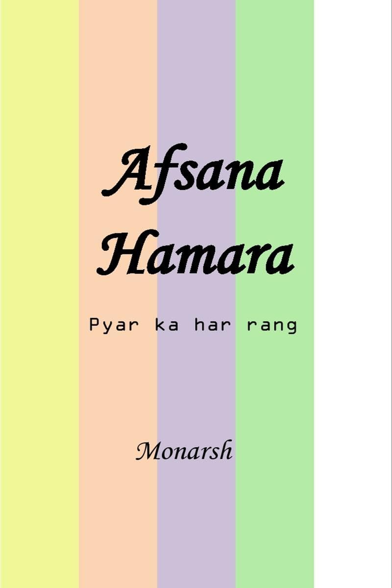 Afsana Humara : Pyar Ka Har Rang