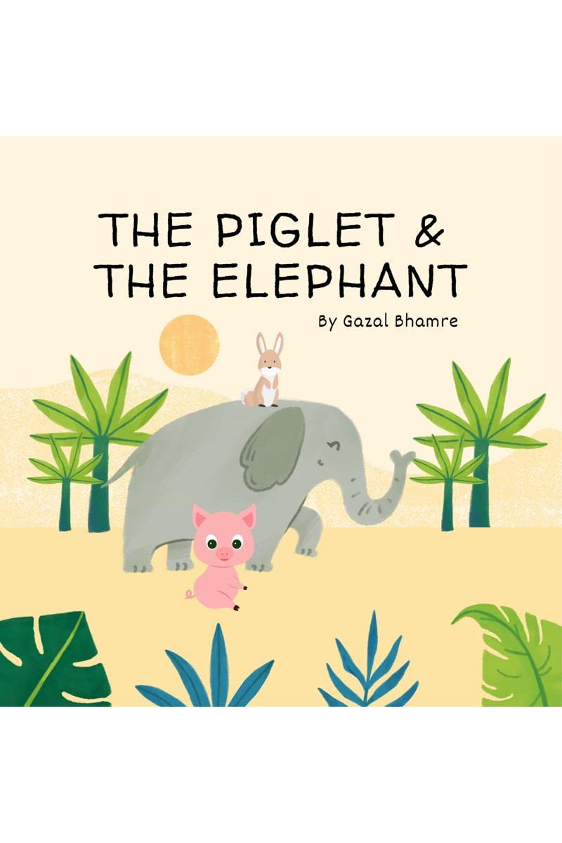 The Piglet and The Elephant : The story of a piglets visit to the jungle near his house.