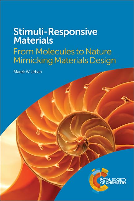 STIMULI RESPONSIVE MATERIALS: FROM MOLECULES TO NATURE MIMICKING MATERIALS DESIGN