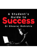 A Students Guide to Success