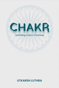 Chakr : Unfolding Indias Potential