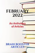 February 2022: An Anthology of Articles