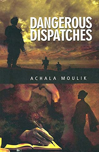 Dangerous Dispatches