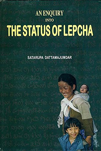 An Enquiry into the status of lepcha