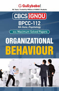 Gullybaba IGNOU BA (Honours) 5th Sem BPCC112 Organizational Behaviour in English  Latest Edition IGNOU Help Book with Solved P