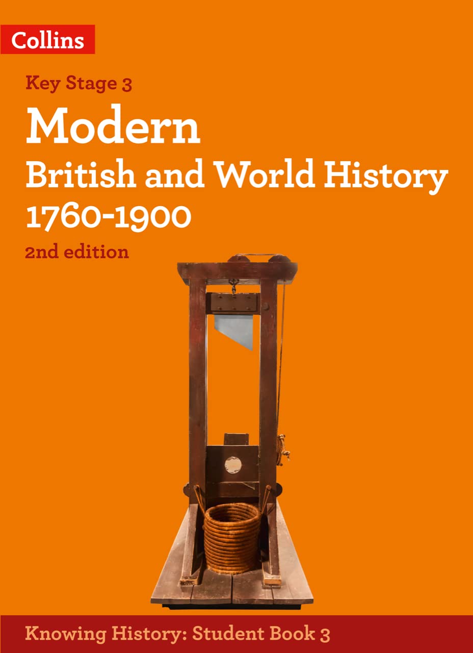 Modern British and World History 17601900 (Knowing History)