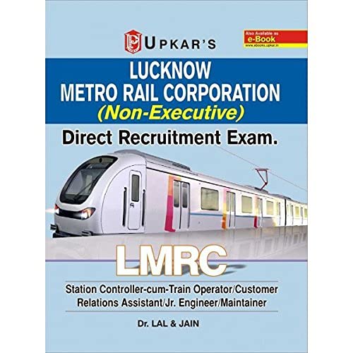 Lucknow metro Rail Corporation (NonExecutive) Direct Recruitment Exam. LMRC