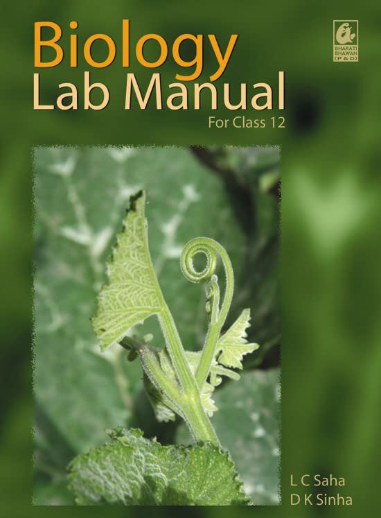 Biology Lab Manual For Class 12 / E2