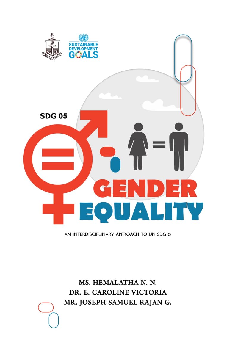 SDG 05 Gender Equality: An Interdisciplinary approach to UN SDG 5