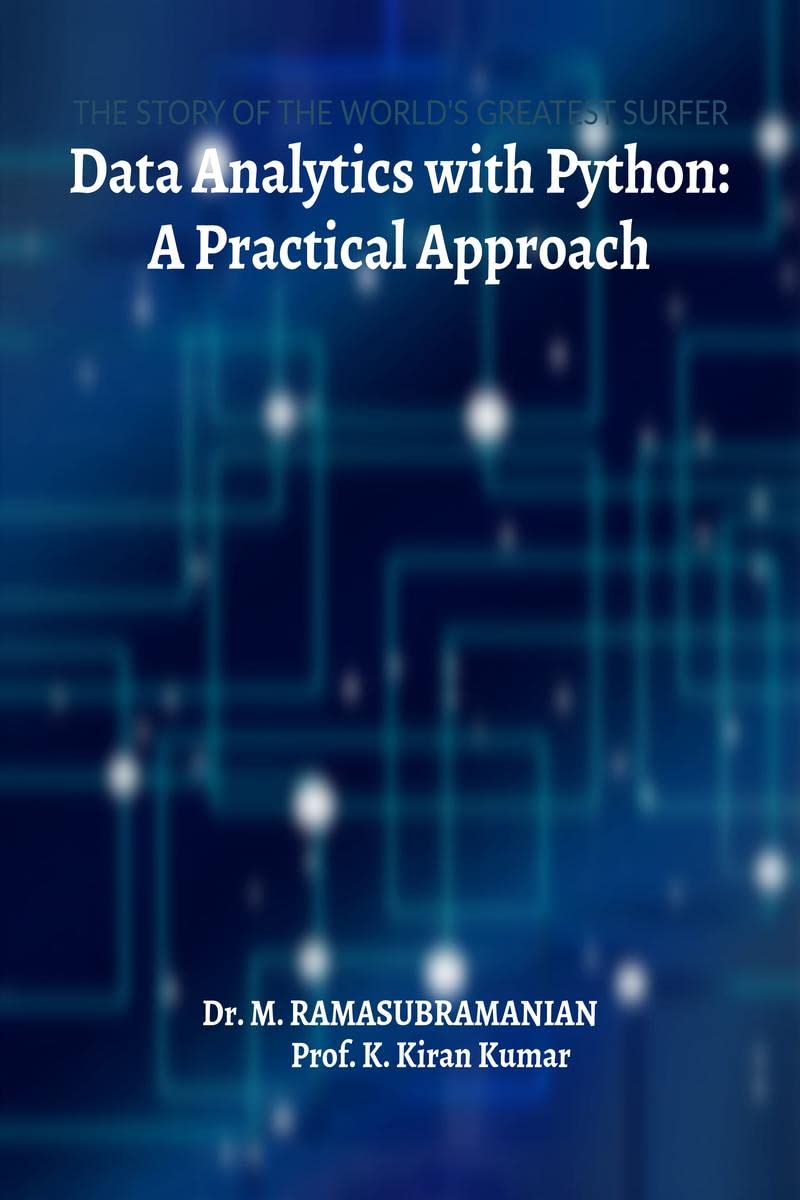 Data Analytics with Python : A Practical Approach