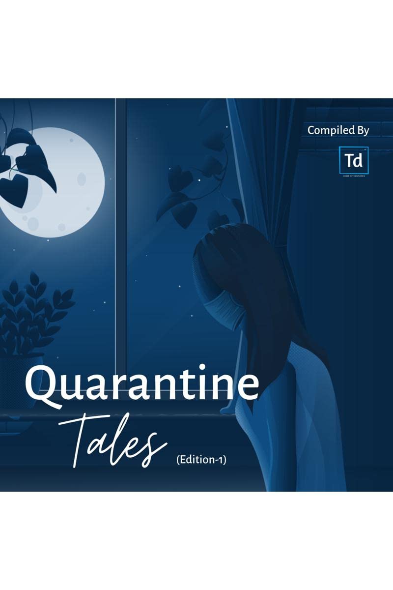 Quarantine Tales (Edition 1)