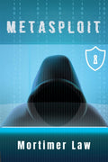 METASPLOIT : Utilize the Most Frequently Used Penetration Testing Framework to Circumvent Antivirus Software, Bypass Firewalls, 
