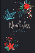 Nevertheless : Life goes on