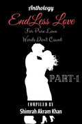 Endless Love  1 : For Pure Love  Words Dont Count