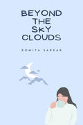 Beyond The Sky Clouds