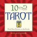 10Minute Tarot: Find Your Future in the Cards
