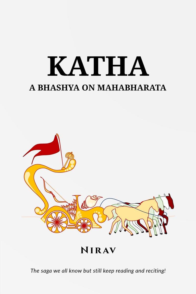 Katha : A Bhashya on Mahabharata