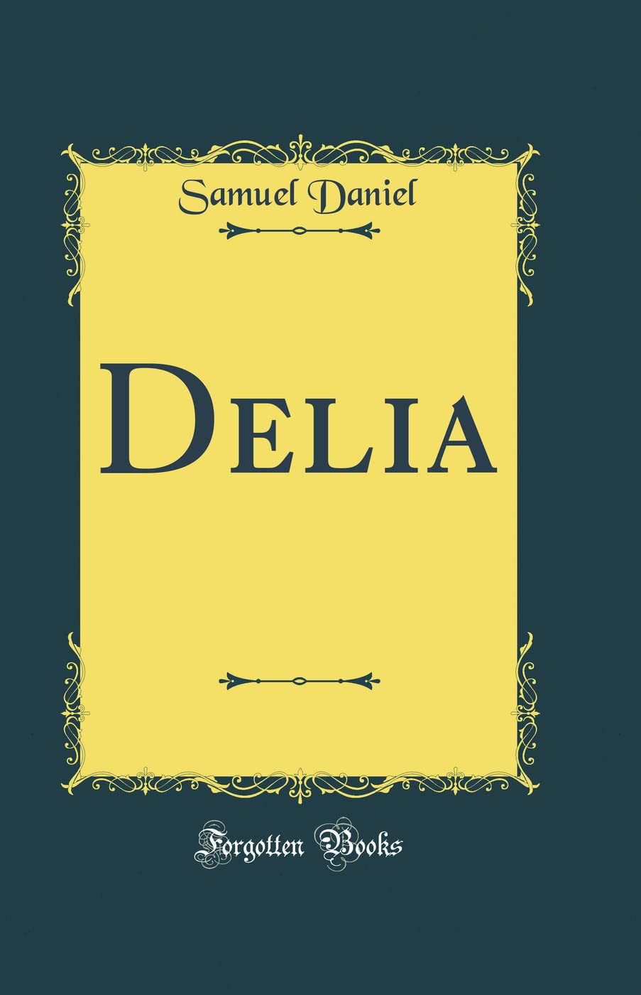 Delia (Classic Reprint)