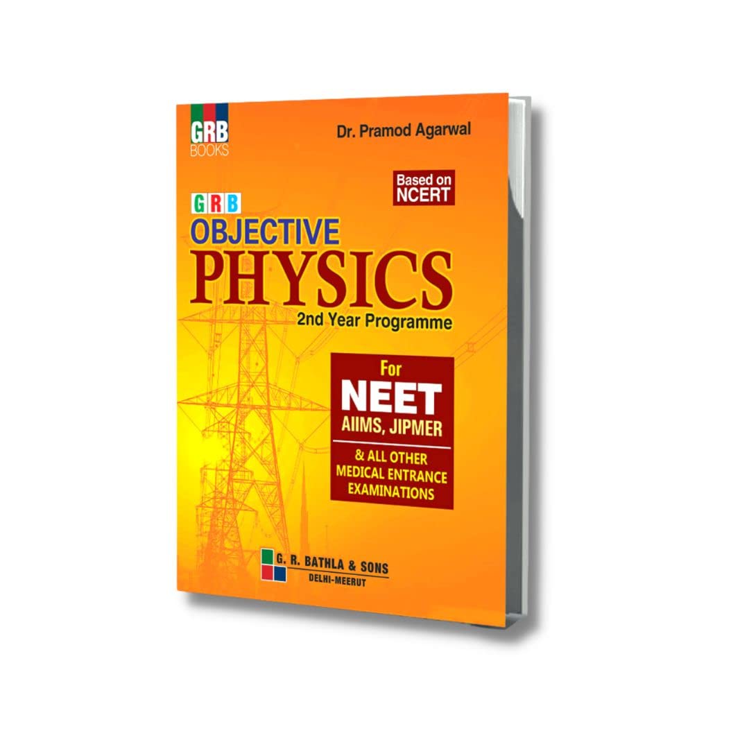 Grb Objective Physics 2Nd Year Programme For Neet  Examination 202021