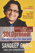 Million Dollar Solopreneur: More Money, More Time, More Impact