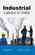 Industrial Labour In India