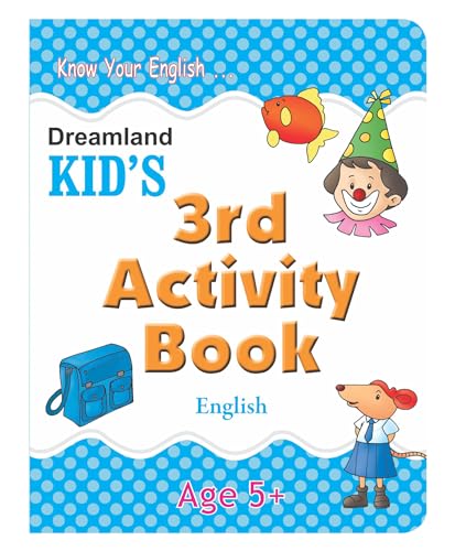 Kids 3rd Activity Book  English for Age 5+ | Colourful Illustrated Activities to Build Vocabulary, Grammar, Reading & Writing Sk