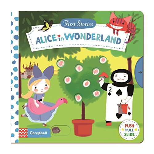 First Stories: Alice in Wonderland
